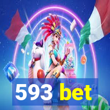 593 bet